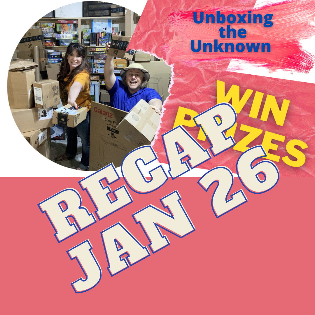 Unboxing the Unknown recap Jan 26